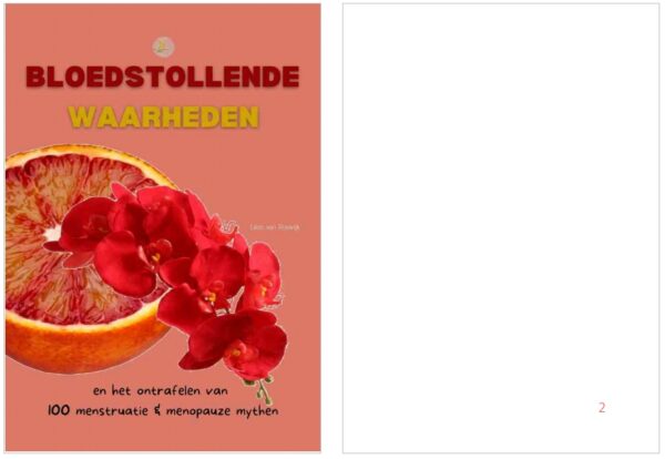 Bloedstollende Waarheden en het ontrafelen van 100 menstruatie & menopauze mythes, pagina 1 en 2